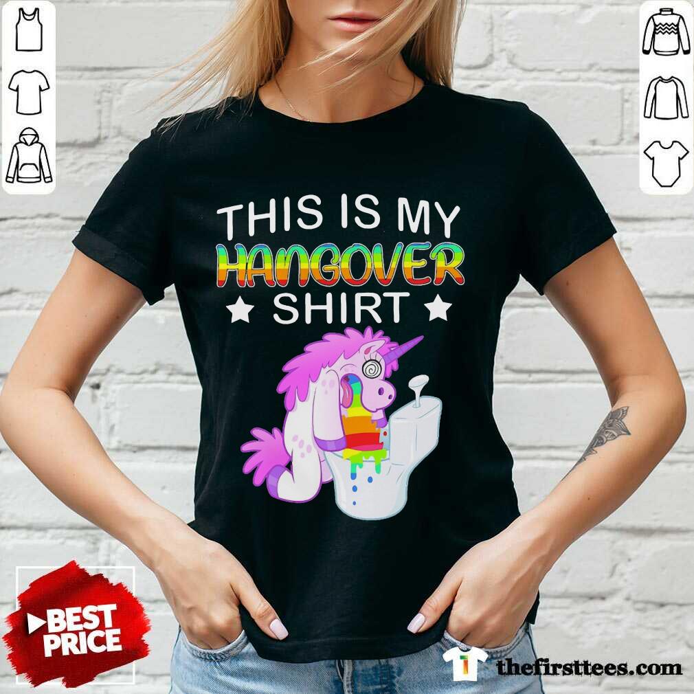 Nice Unicon This Is My Hangover Shirt