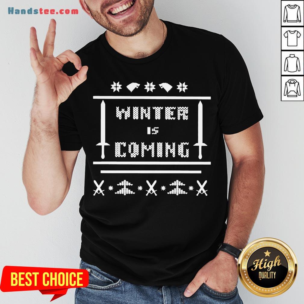 Nice Winter Is Coming Ugly Christmas Shirt