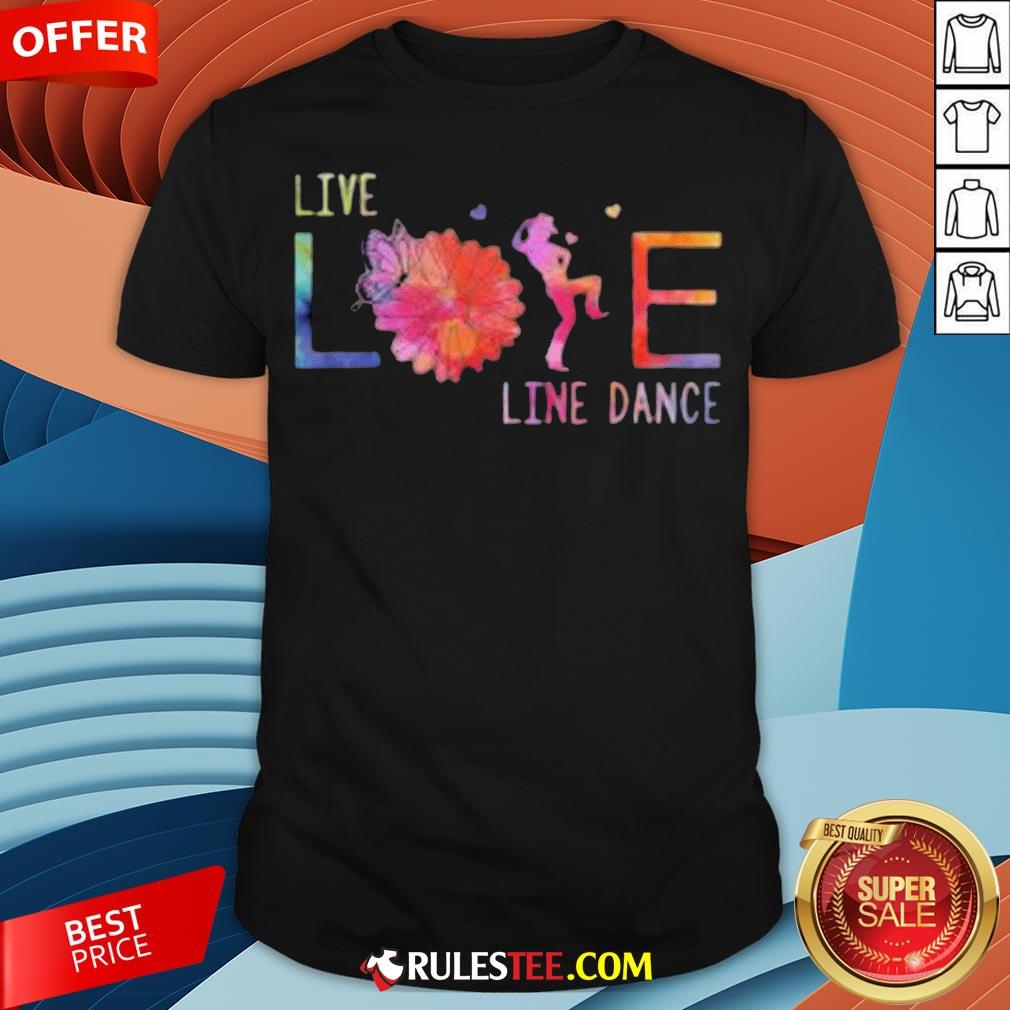 Colorful Live Life Line Dance 2020 Shirt