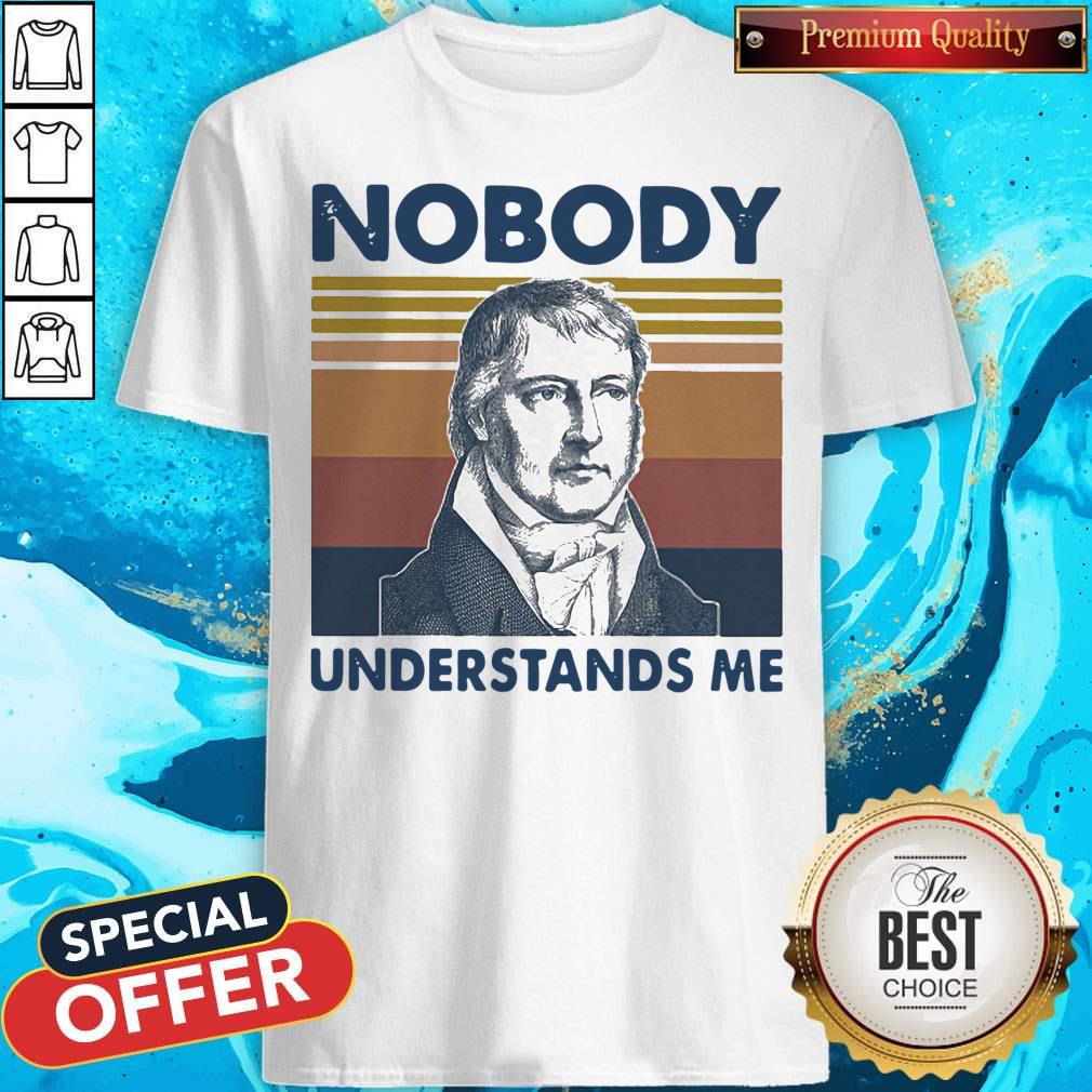 Nobody Understands Me Vintage Retro Shirt