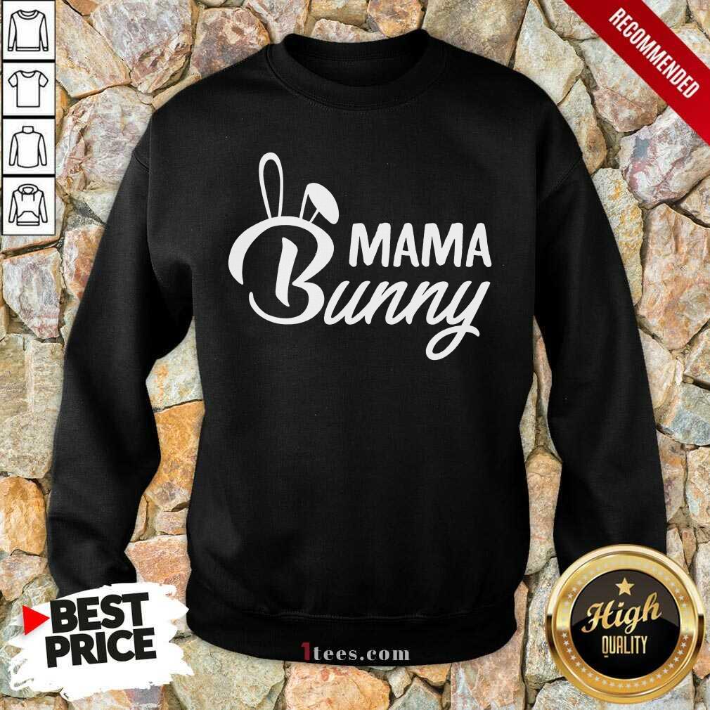 Nonplussed Mama Bunny 2021 Shirt