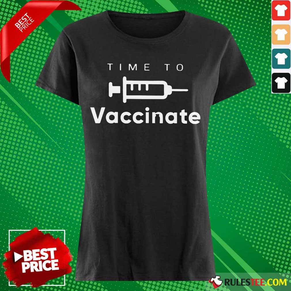 Nonplussed Time To Vaccinate 2021 Shirt