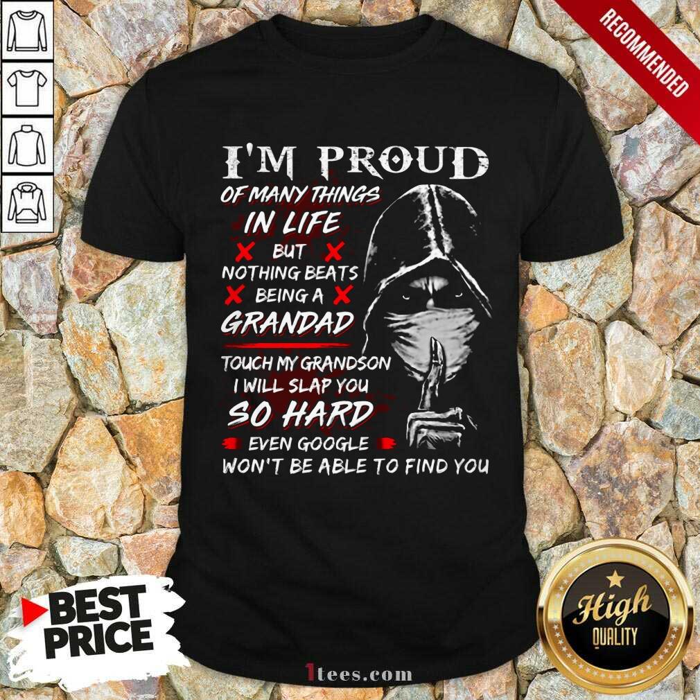 Nothing Beats Being A Grandad Shirt