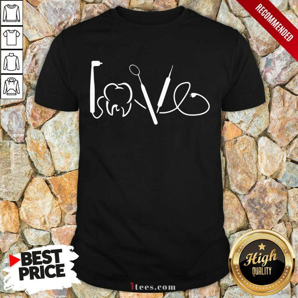 Official Amour Dentiste Journee Du Dentiste Cadeau Pour Dentiste Shirt