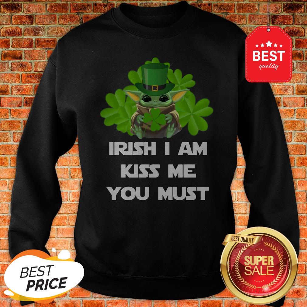 Official Baby Yoda Irish I Am Kiss Me You Must St.Patricks' Day T-Shirt
