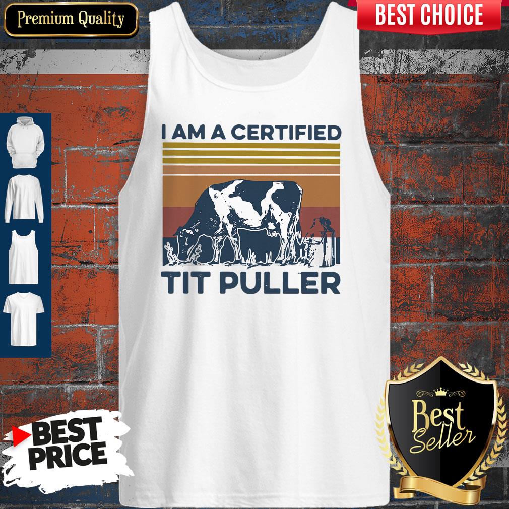 Official Cow I am A Certified Tit Puller Vintage Shirt