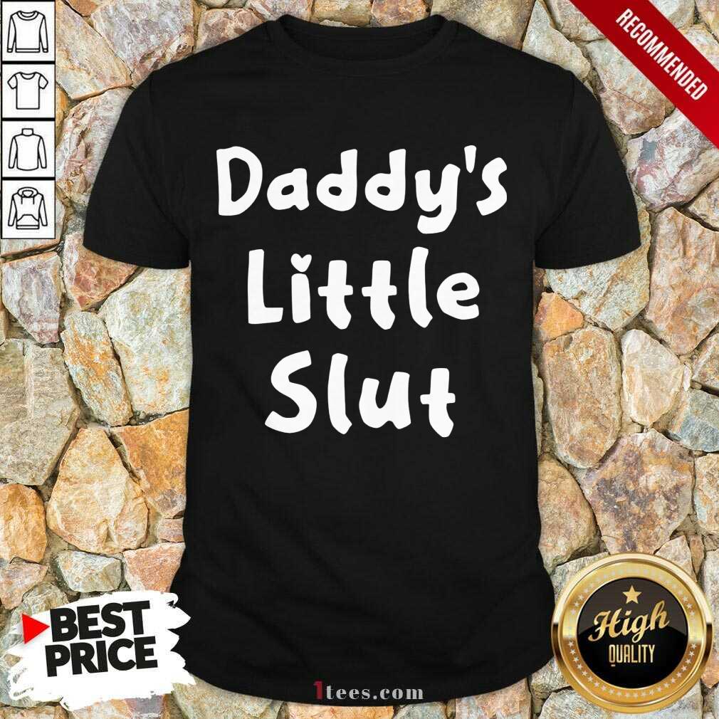 Official Daddys Little Slut Wonderful 452 Shirt
