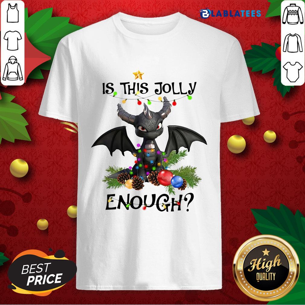 Official Dragon Is This Jolly Enough Christmas Shirt