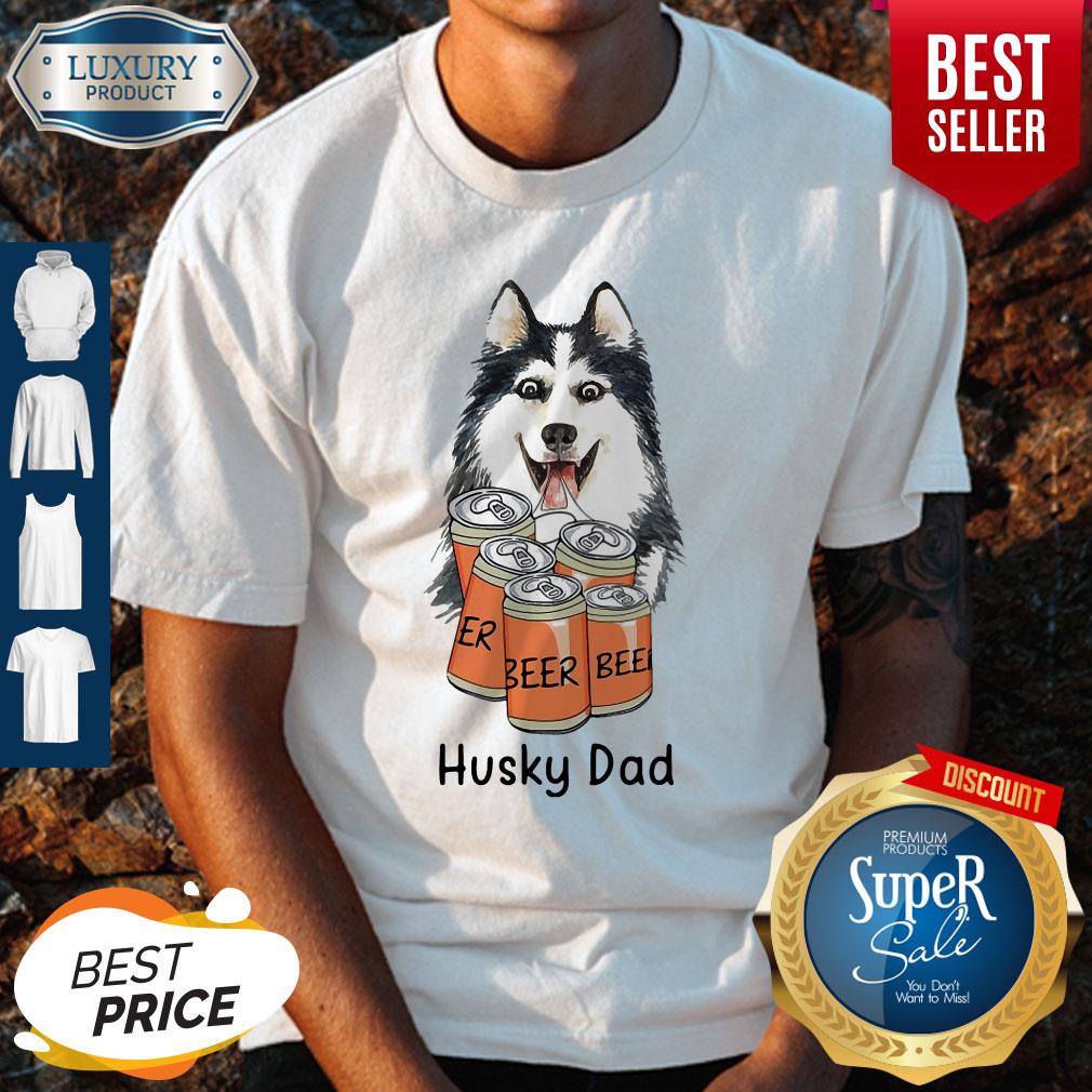 Official Husky dad beer shirt