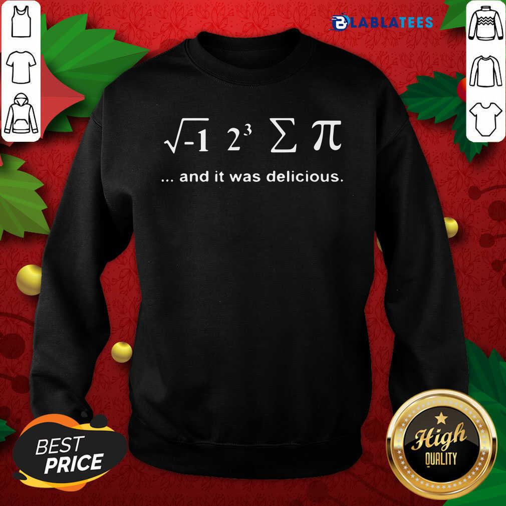 Official I Ate Some Pie And It Was Delicious Shirt