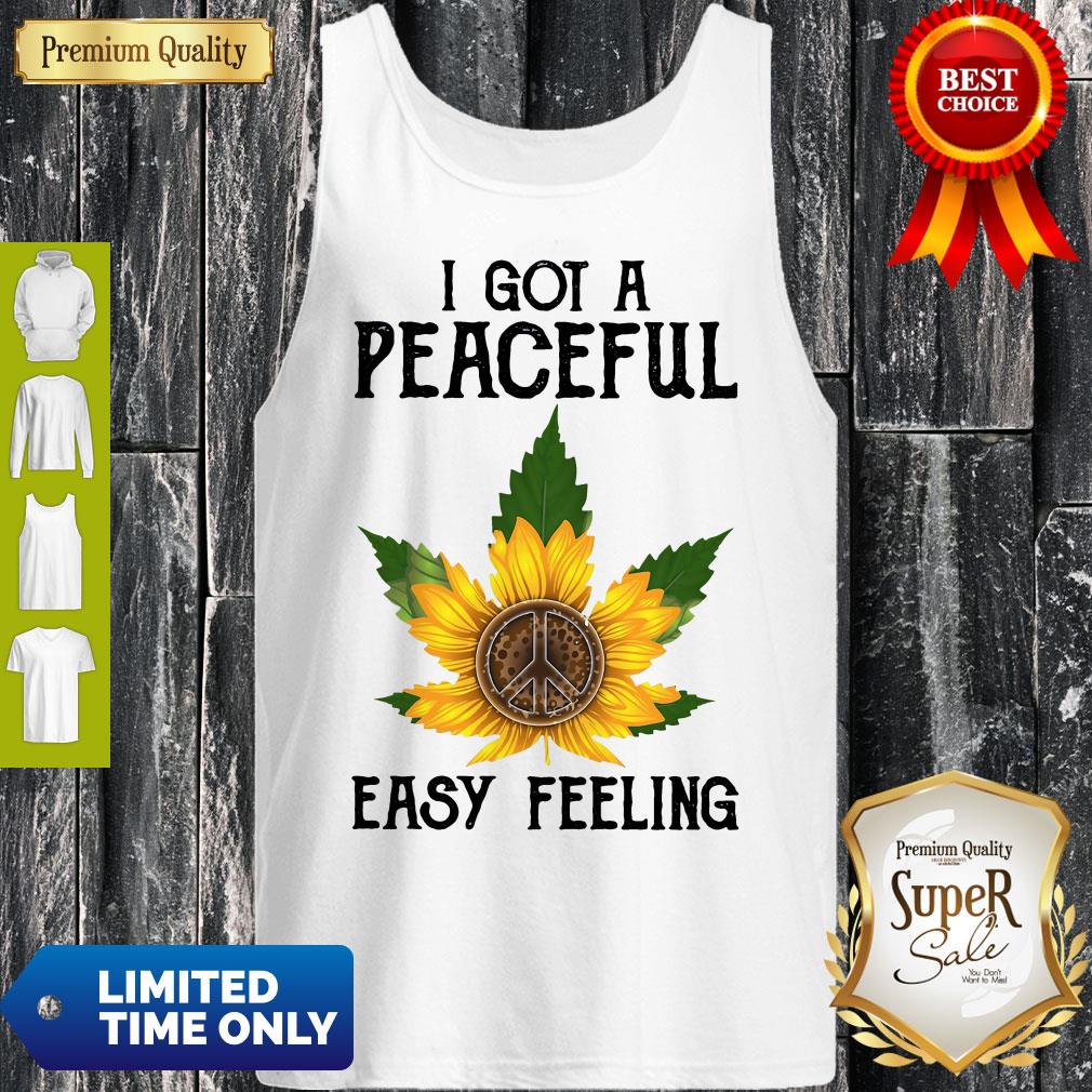 Official I Got A Peaceful Easy Feeling Shirt