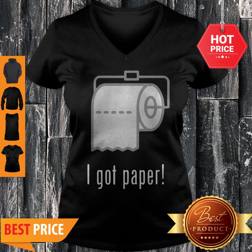 Official I Got Toilet Paper Shirt