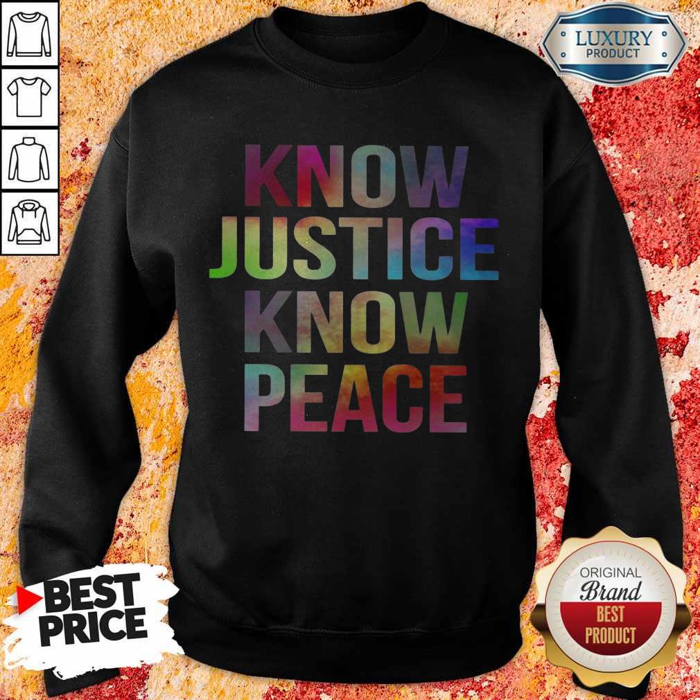 Official Know Justice Know Peace Shirt