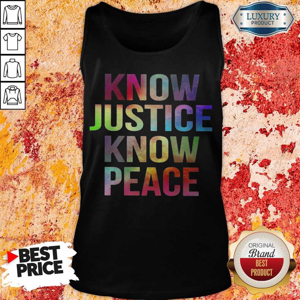 Official Know Justice Know Peace Shirt