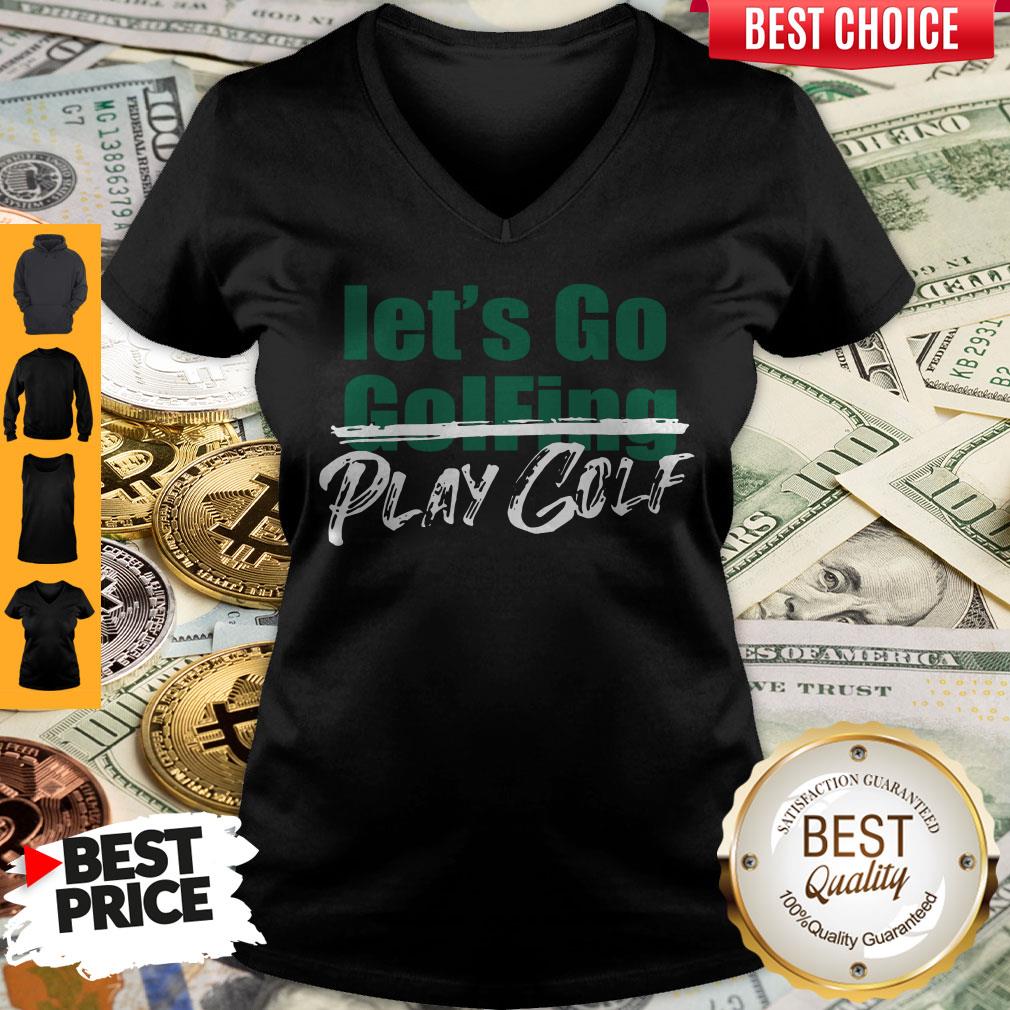 Official Let's Go Golfing Play Golf Shirt