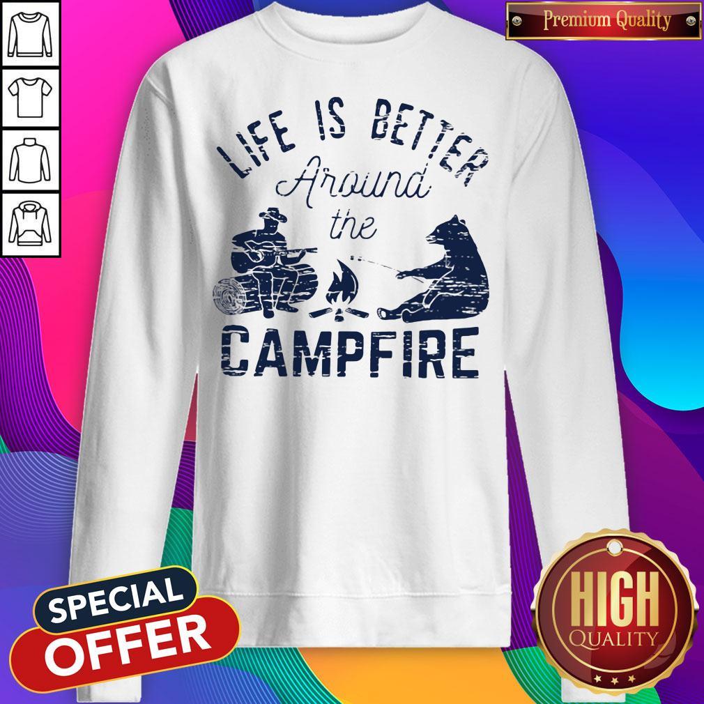 Official Life Is Better Around The Campfire Bear Man Shirt