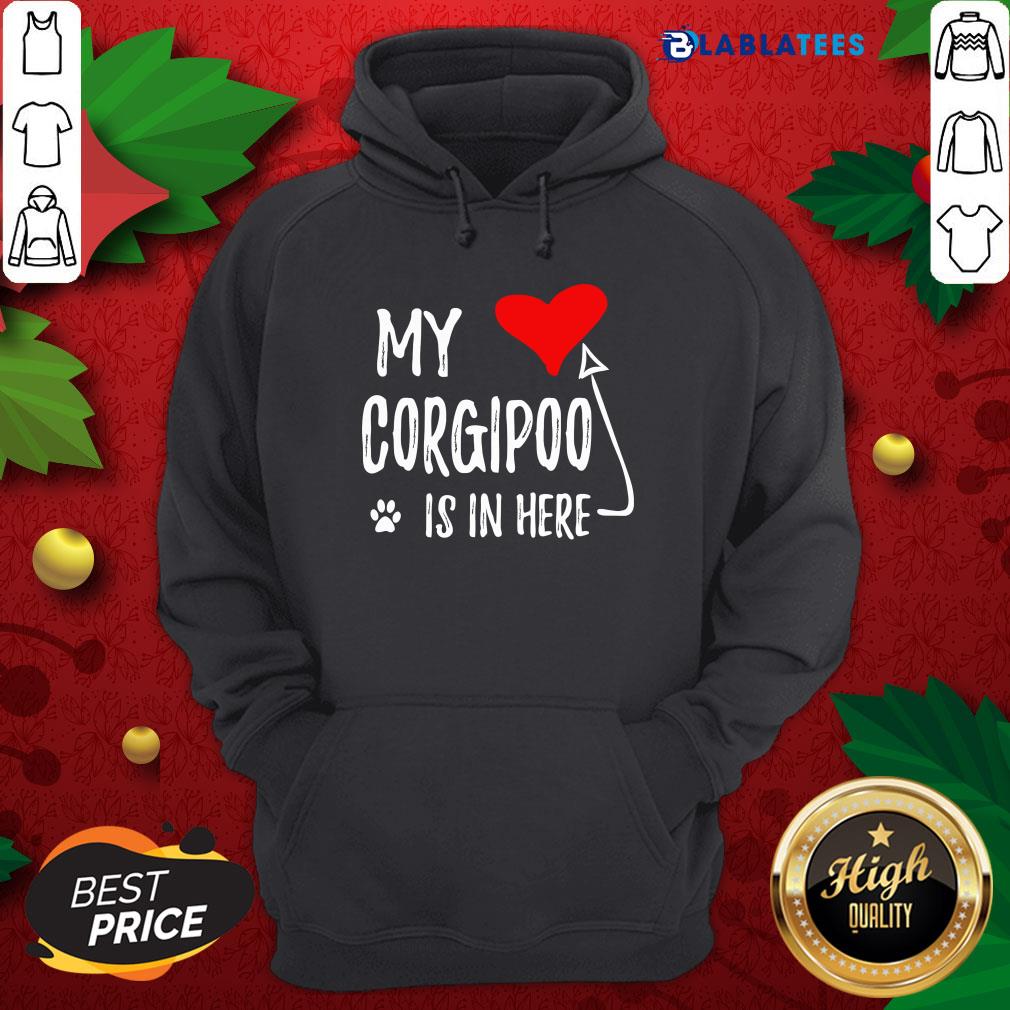 official-my-corgipoo-is-in-here-corgipoo-in-my-heart-dog-mom-hoodie.jpg