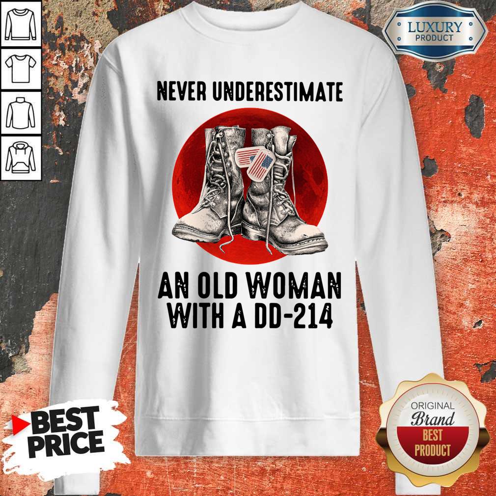 Official Never Underestimate An Old Woman With A Dd 214 Shirt