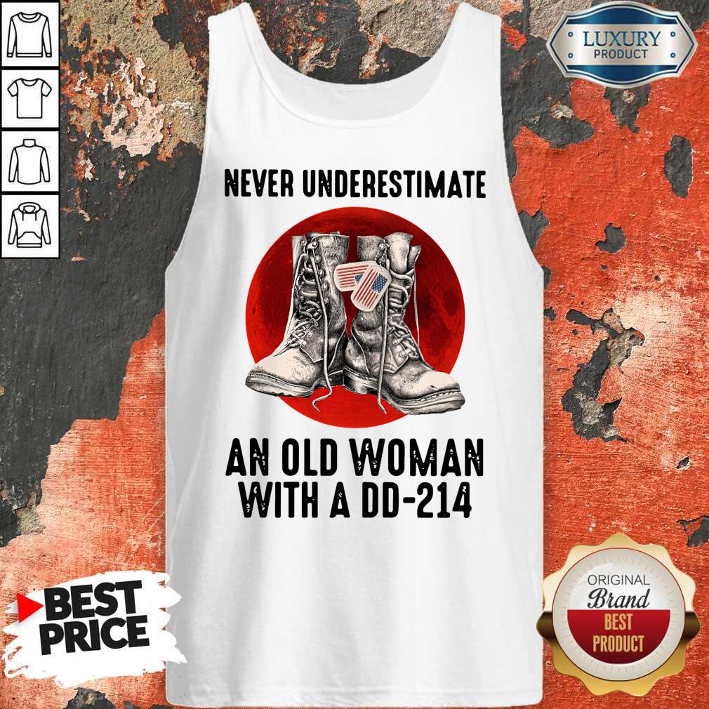 Official Never Underestimate An Old Woman With A Dd 214 Shirt