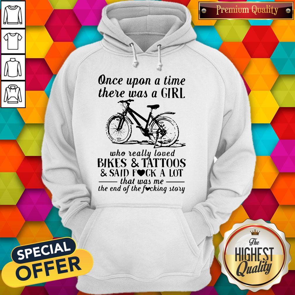 official-once-upon-a-time-there-was-a-girl-who-really-loved-bikes-and-tattoos-hoodie.jpg