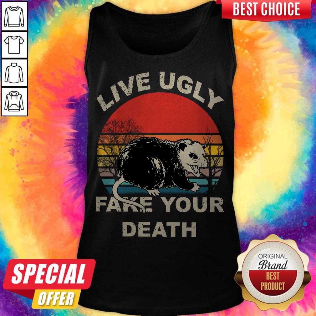 Official Opossum Live Ugly Fake Your Death Shirt