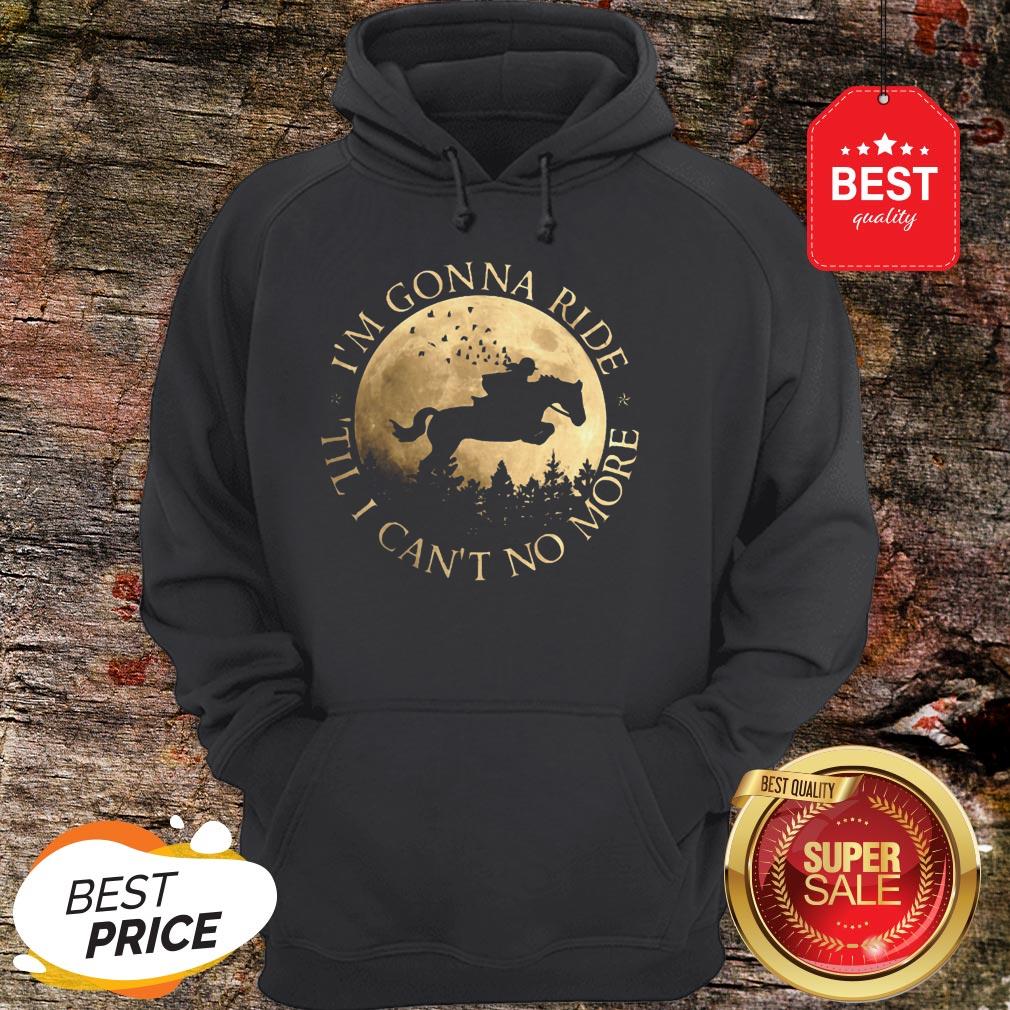 official-riding-horse-and-moon-im-gonna-ride-til-i-cant-no-more-sunset-hoodie.jpg