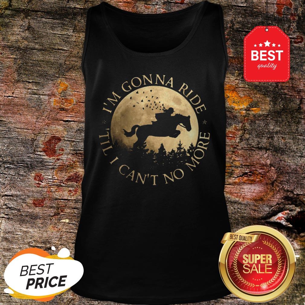 official-riding-horse-and-moon-im-gonna-ride-til-i-cant-no-more-sunset-tank-top.jpg