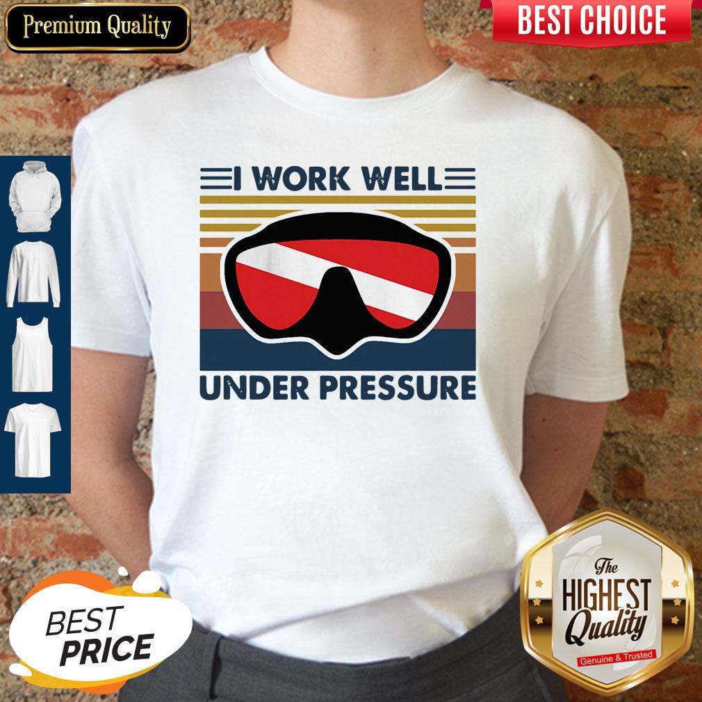 Official Scuba Diving I Work Well Under Pressure Glasses Vintage shirt