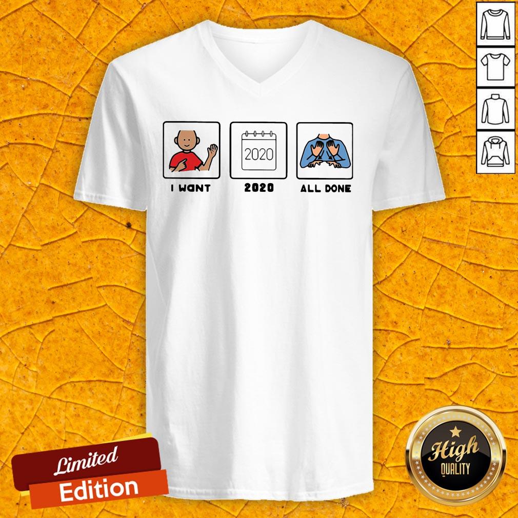 Official SLP I Want 2020 All Done Shirt