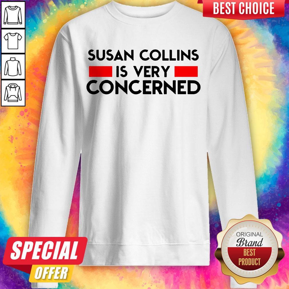 Official Susan Collins Is Very Concerned Shirt