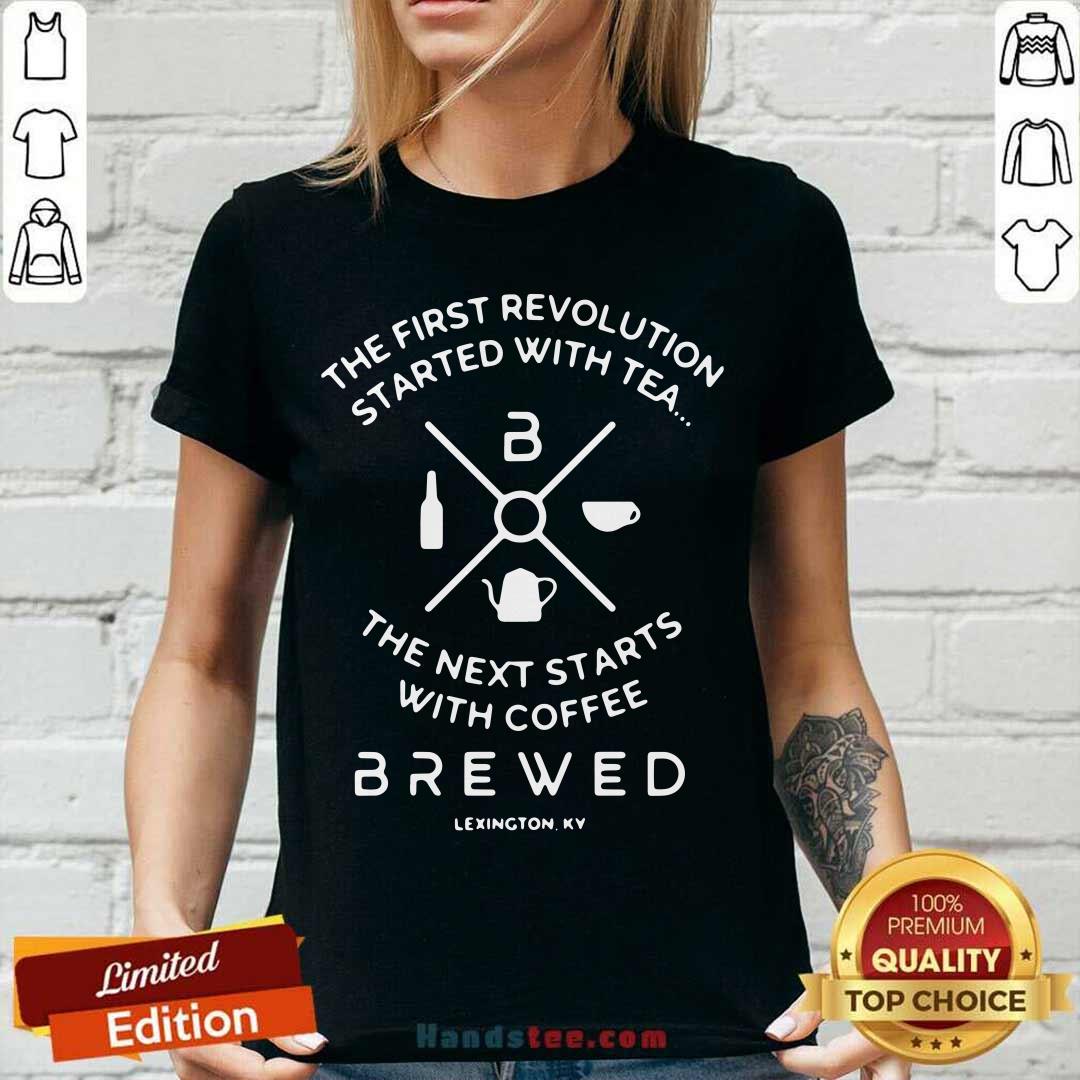 official-the-first-revolution-started-with-tea-the-next-starts-with-coffee-brewed-v-neck.jpg