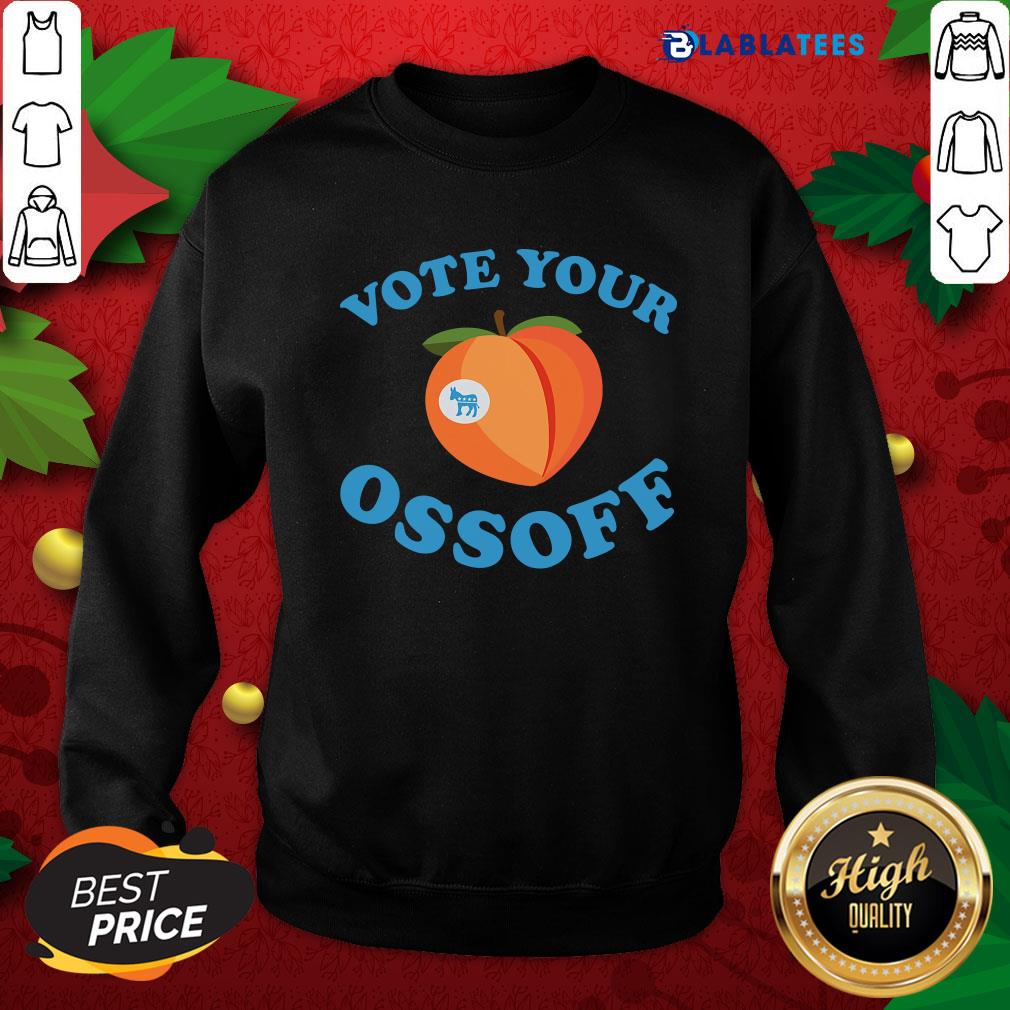 Official Vote Your Ossoff Georgia Senate Runoff Peaches Election Shirt