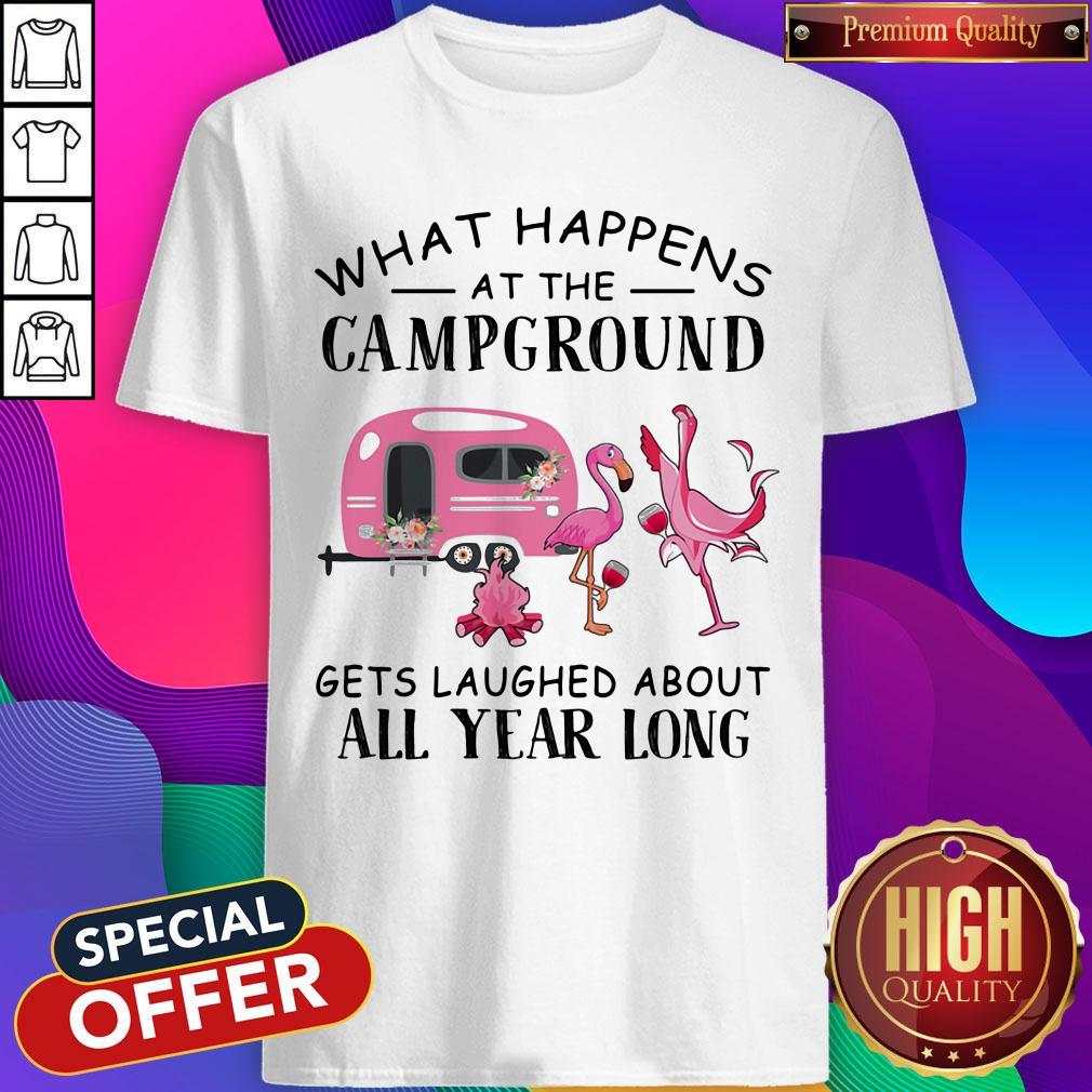 official-what-happens-at-the-campground-gets-laughed-about-all-year-long-flamingo-shirt.jpg