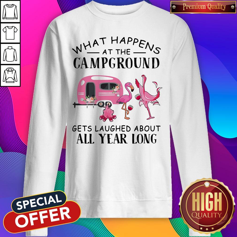 official-what-happens-at-the-campground-gets-laughed-about-all-year-long-flamingo-sweatshirt.jpg