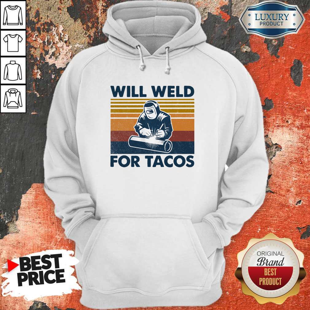 Official Will Weld For Tacos Vintage Retro Shirt