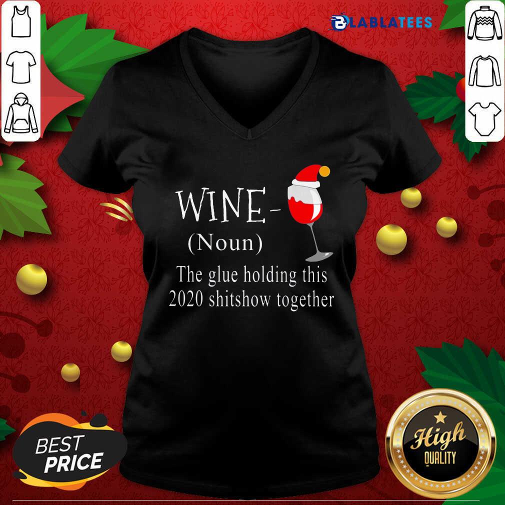 Official Wine Hat Santa The Glue Holding This 2020 Shitshow Together Shirt