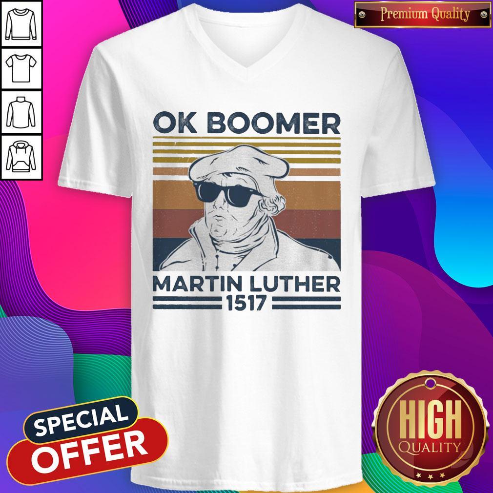 Ok Boomer Martin Luther 1517 Vintage Shirt