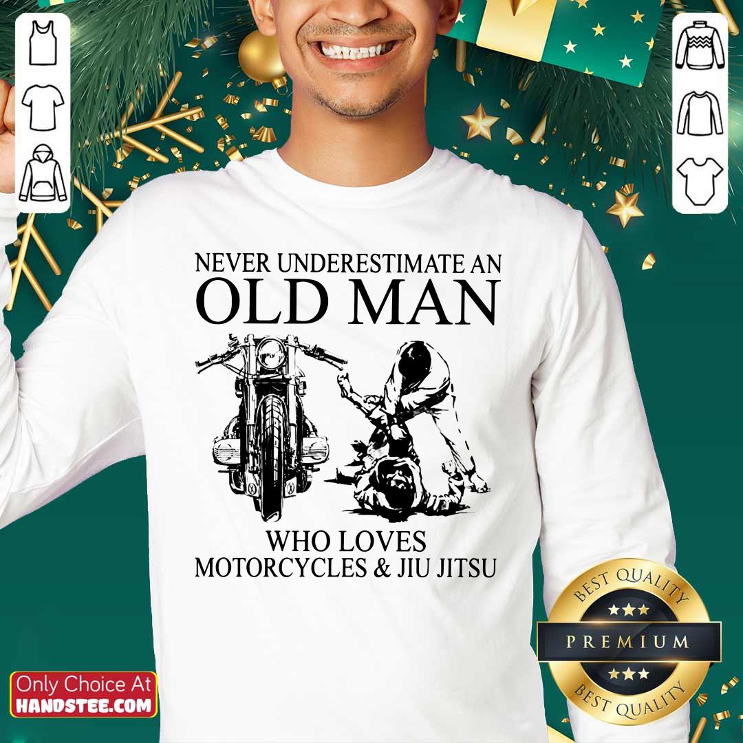 Old Man Loves Motorcycles And Jiu Jitsu Shirt