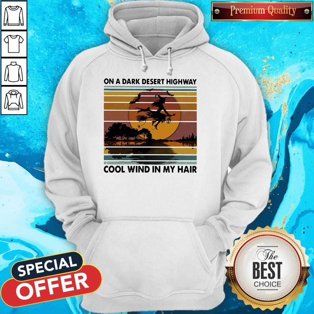 on-a-dark-desert-highway-cool-wind-in-my-hair-witch-halloween-vintage-retro-hoodie.jpg