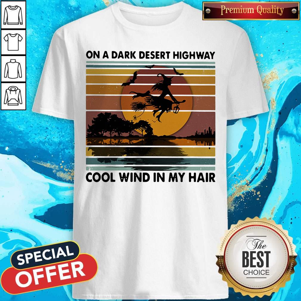 on-a-dark-desert-highway-cool-wind-in-my-hair-witch-halloween-vintage-retro-shirt.jpg
