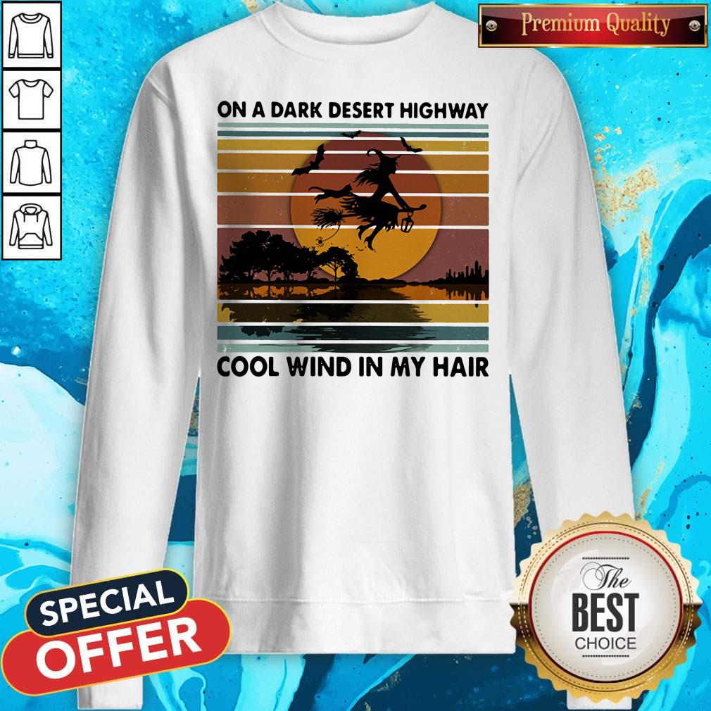 on-a-dark-desert-highway-cool-wind-in-my-hair-witch-halloween-vintage-retro-sweatshirt.jpg