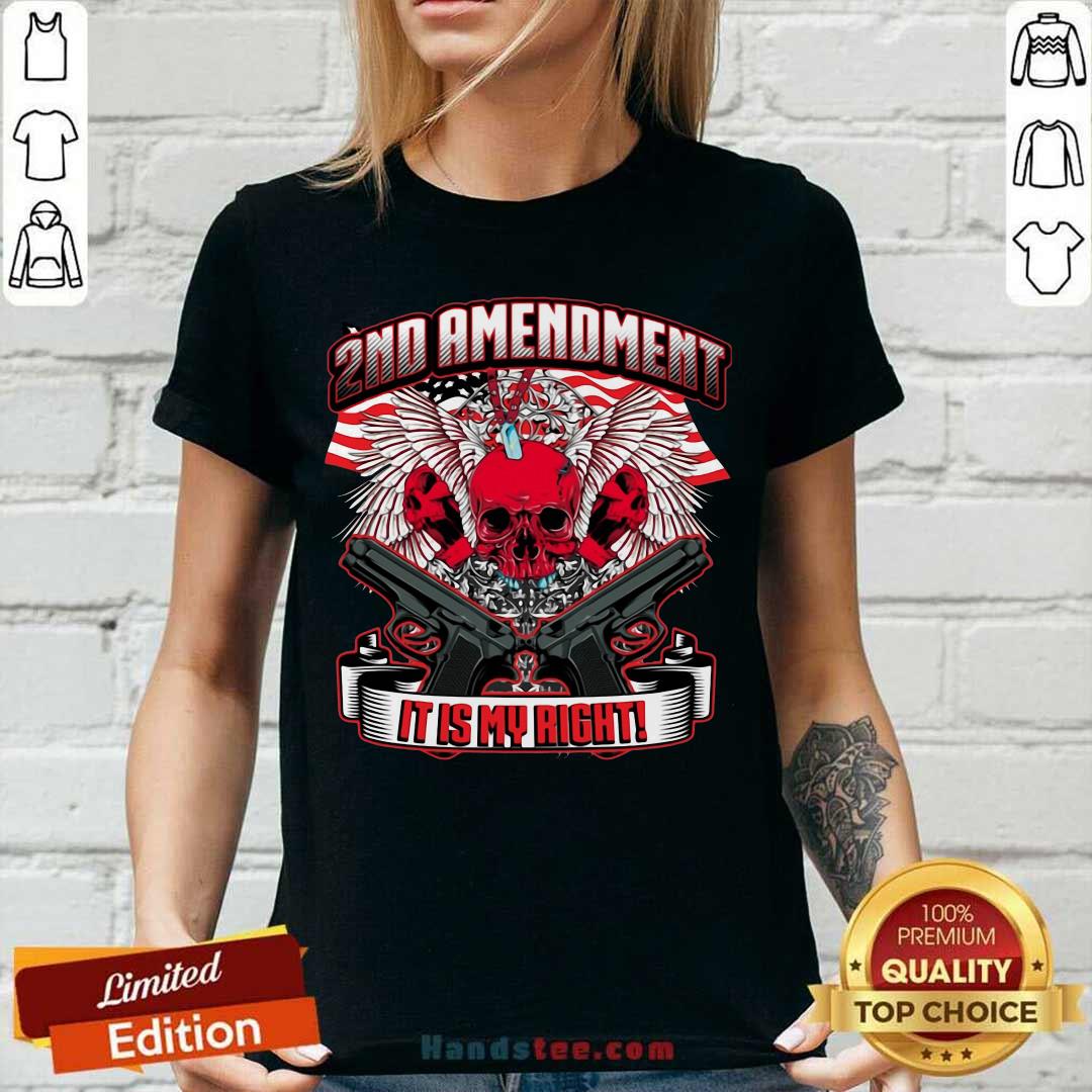 Original 2nd Amendment It’s My Right Shirt