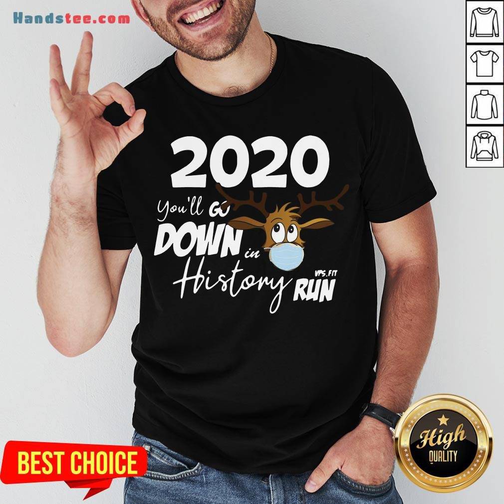 original-christmas-2020-youll-go-down-in-history-run-shirt.jpg