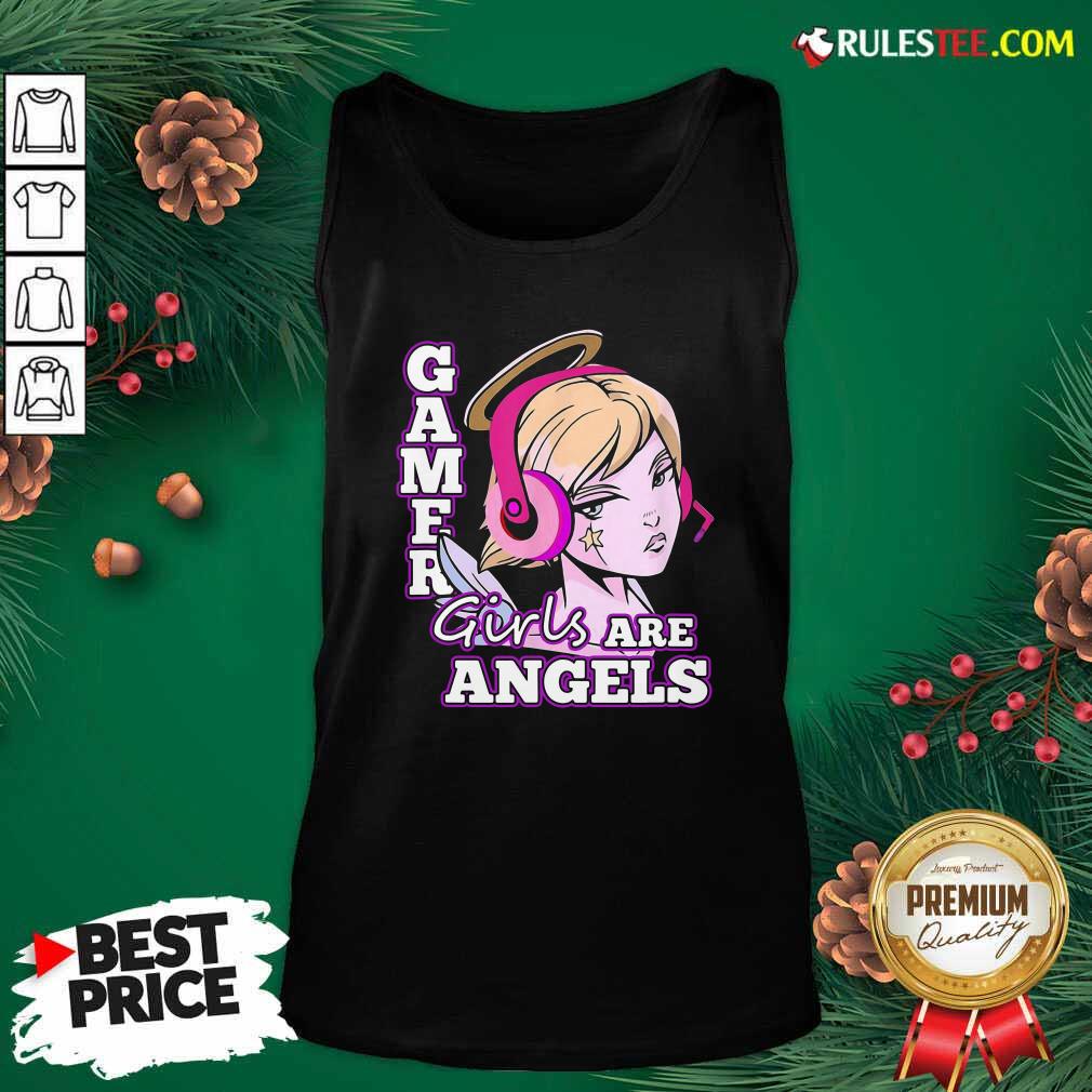 Original Gamer Girls Are Angels Shirt