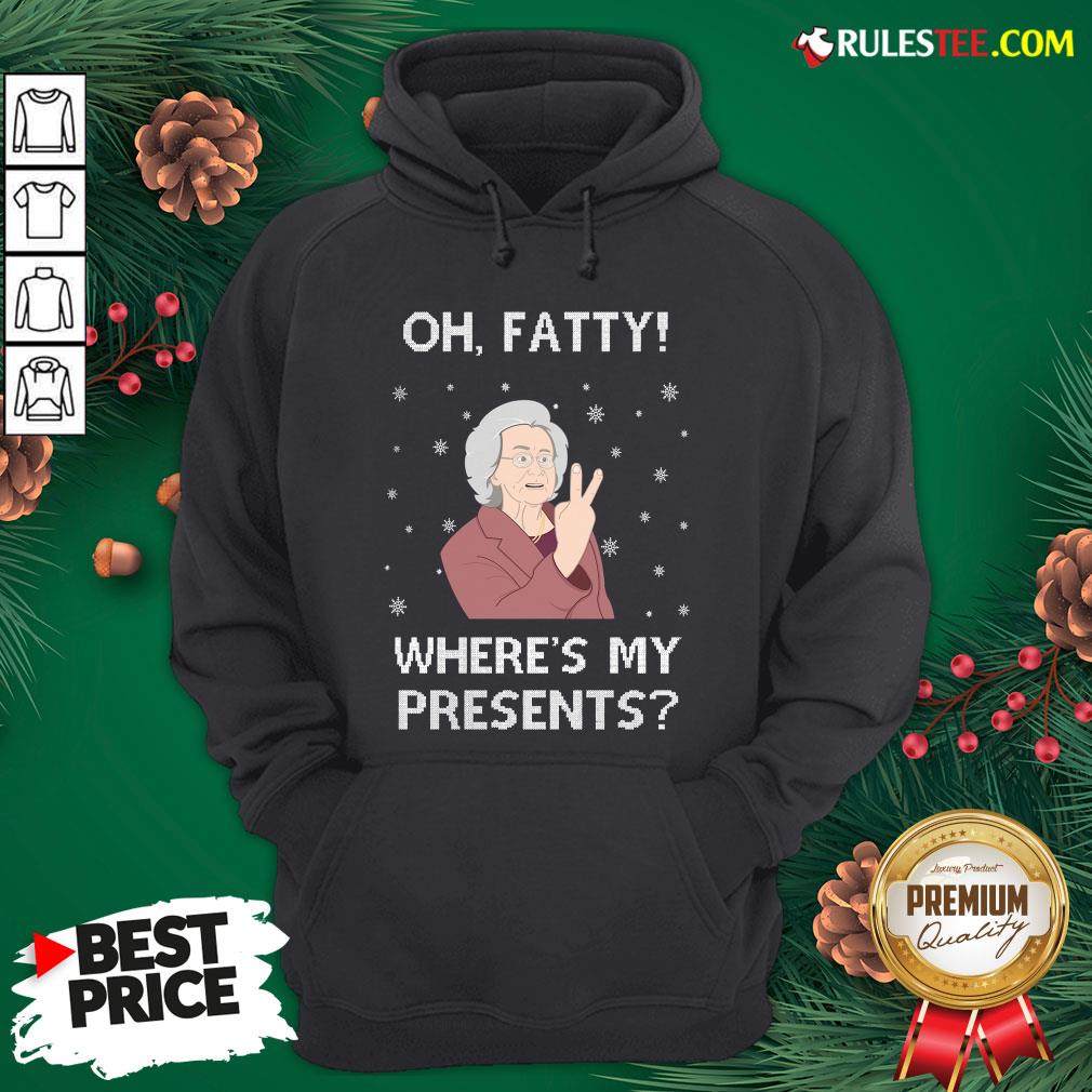 Original Oh Fatty Where’s My President’s Ugly Christmas Shirt