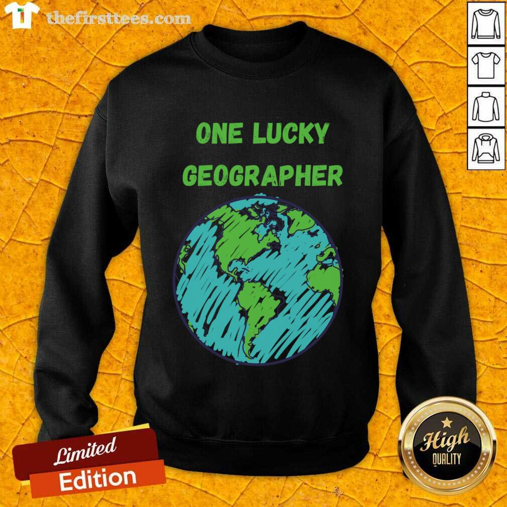 Original One Lucky Geographer St Patrick's Day Shirt