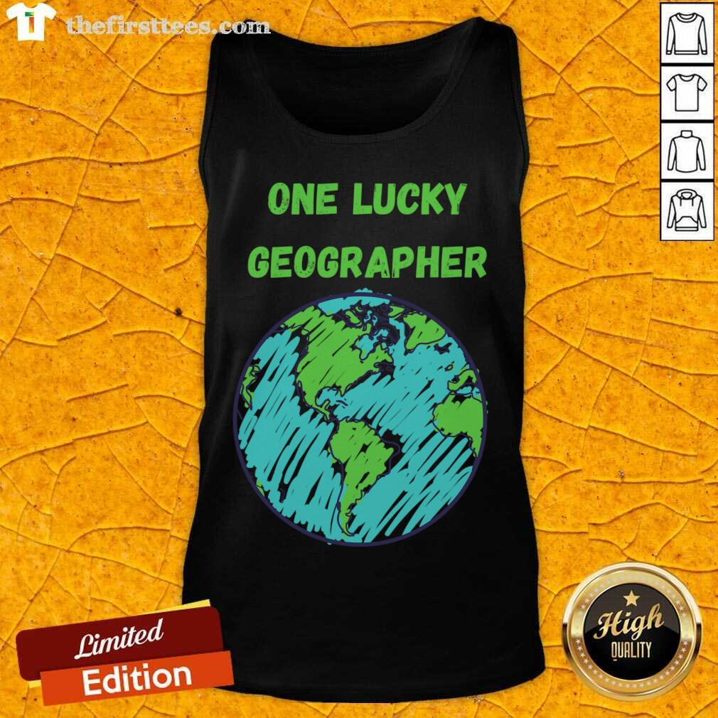 Original One Lucky Geographer St Patrick's Day Shirt