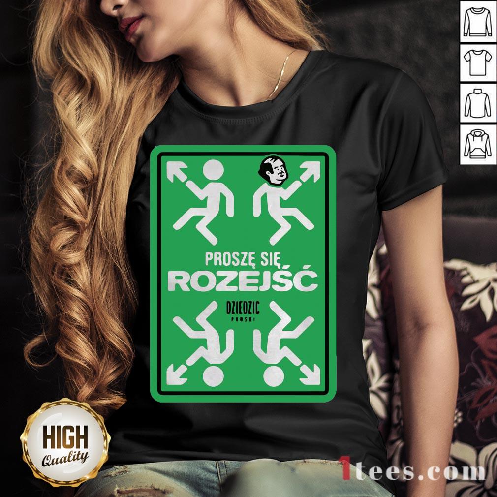 Original Prosze Sie Rozejsc Dziedzic Pruski Shirt