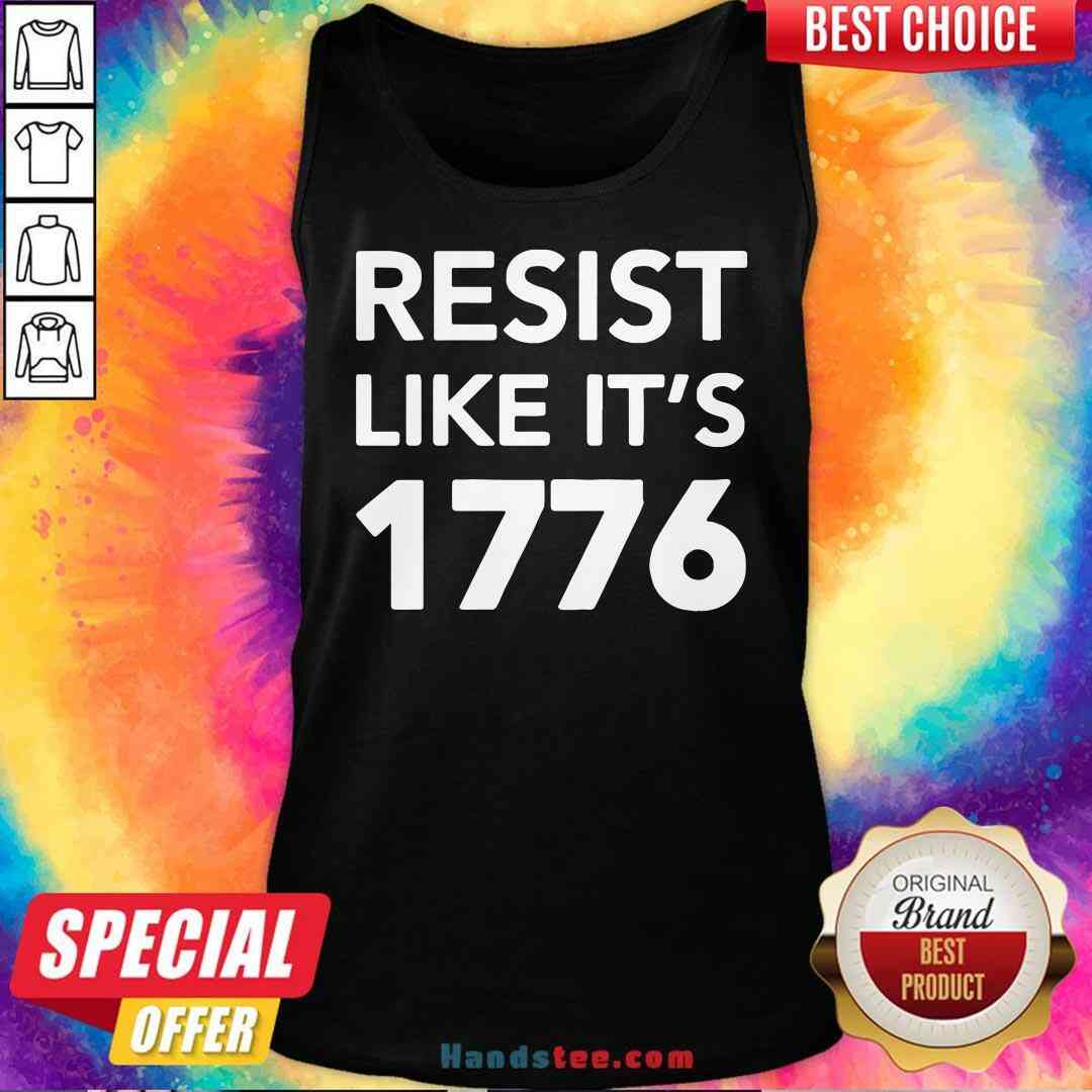 Original Resist Like It’s 1776 Shirt