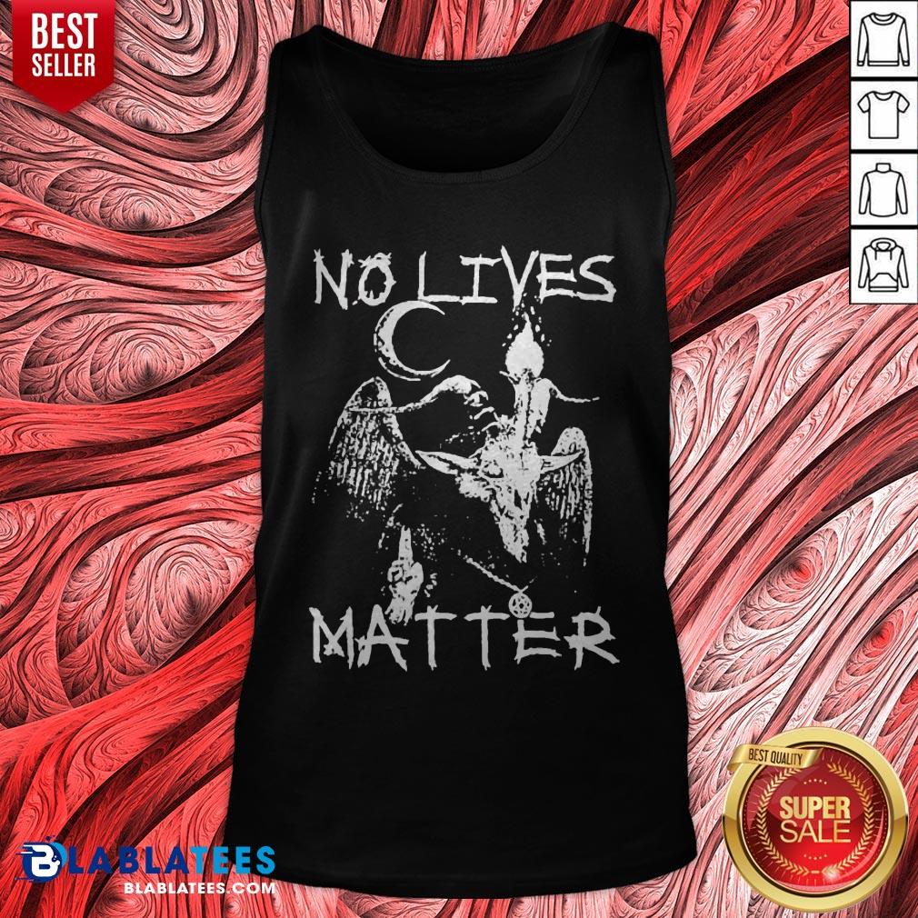 Original Satan 666 No Lives Matter Shirt